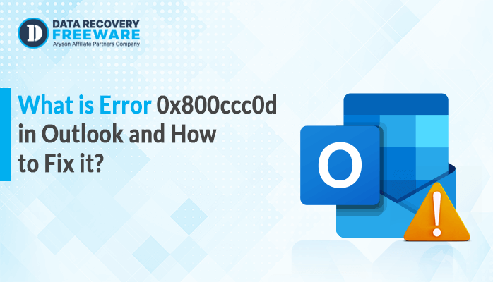 What is Error 0x800ccc0d in Outlook and How to Fix it